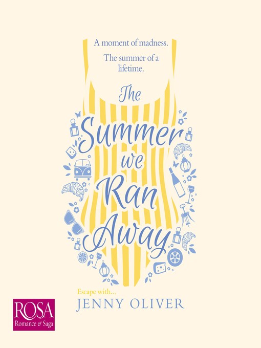Title details for The Summer We Ran Away by Jenny Oliver - Wait list